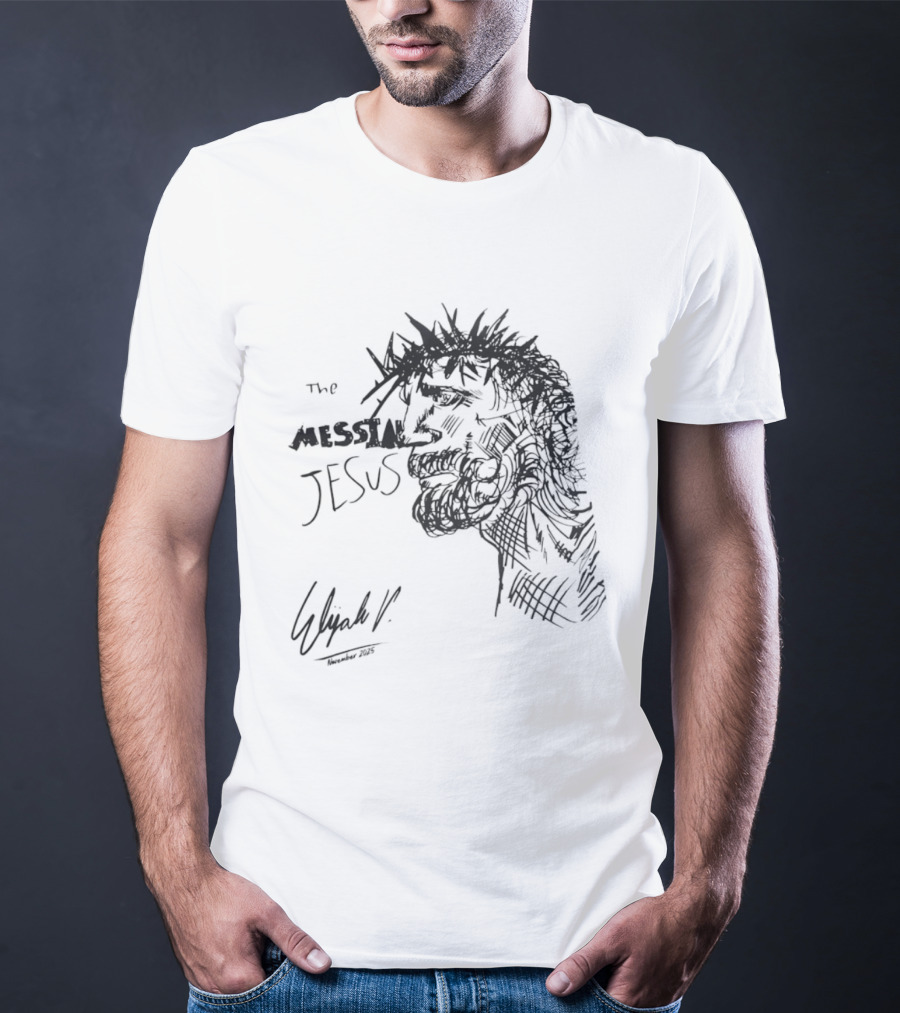 The Messiah Jesus Sketch By E. Elijah VII T-Shirt