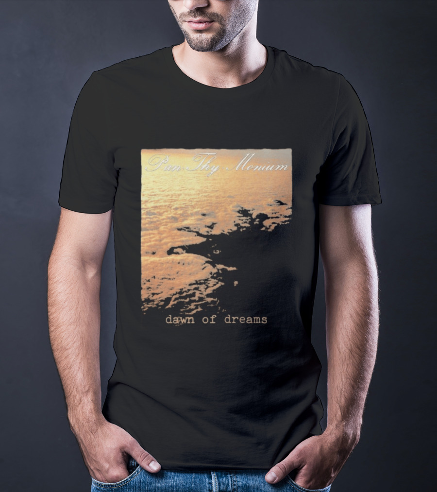 Pan Thy Monium Dawn Of Dreams Clouds Landscape T-Shirt