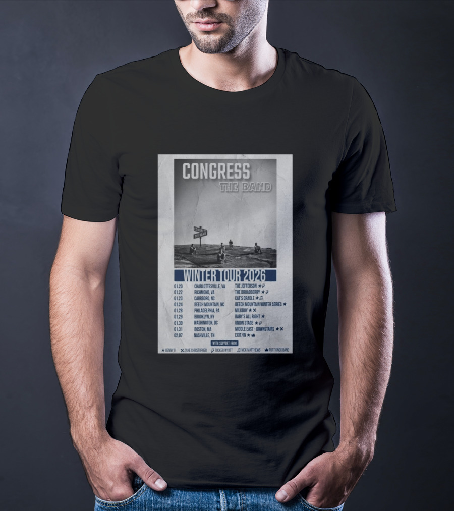 Congress The Band Winter Tour 2026 Charlottesville Richmond Carrboro Beech Mountain Philadelphia Brooklyn Washington Boston Nashville T-Shirt