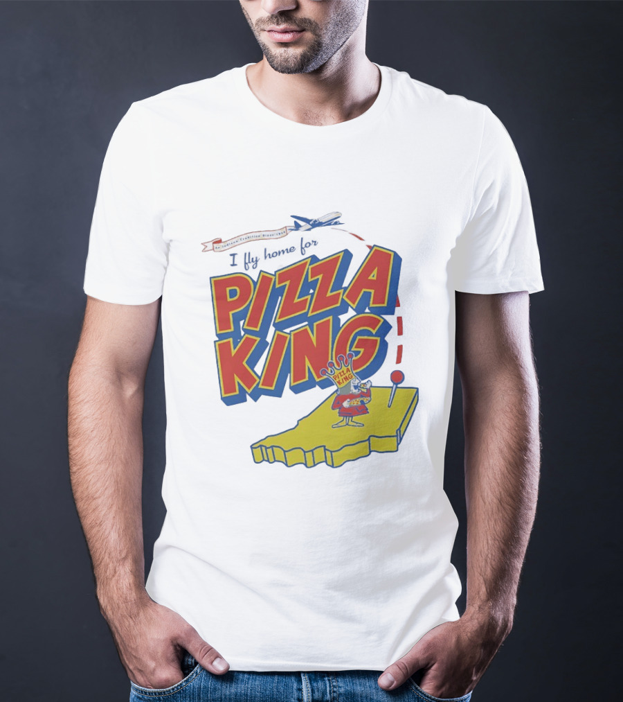 Indiana Traveling Since 1956 I Fly Home For Pizza King T-Shirt