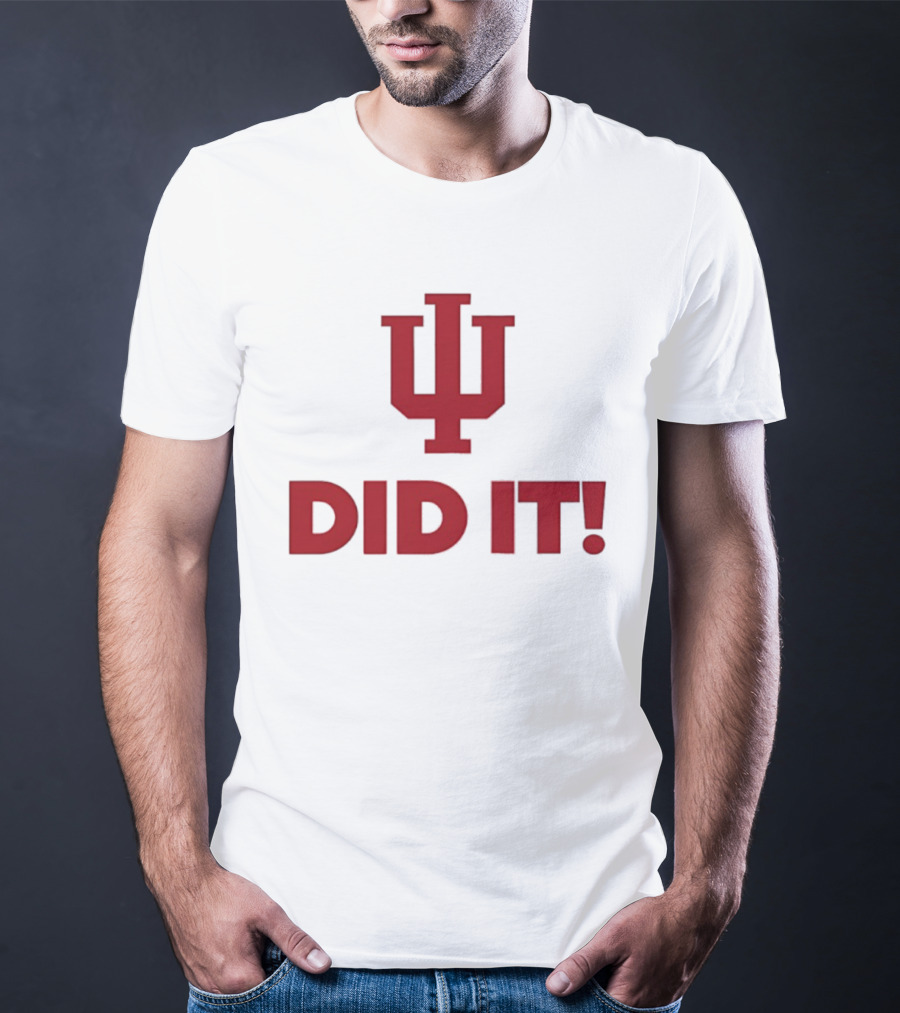Indiana Hoosiers IU Did It Victory T-Shirt
