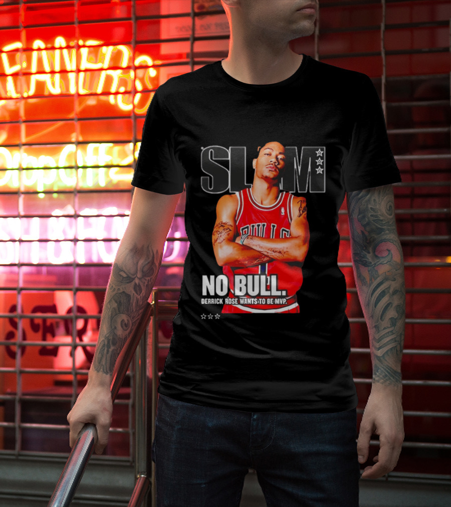 SLAM Chicago Bulls Derrick Rose No Bull Wants To Be MVP T-Shirt