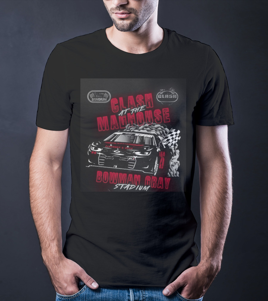 Clash At The Madhouse Ghost Car Bowman Gray 2026 T-Shirt