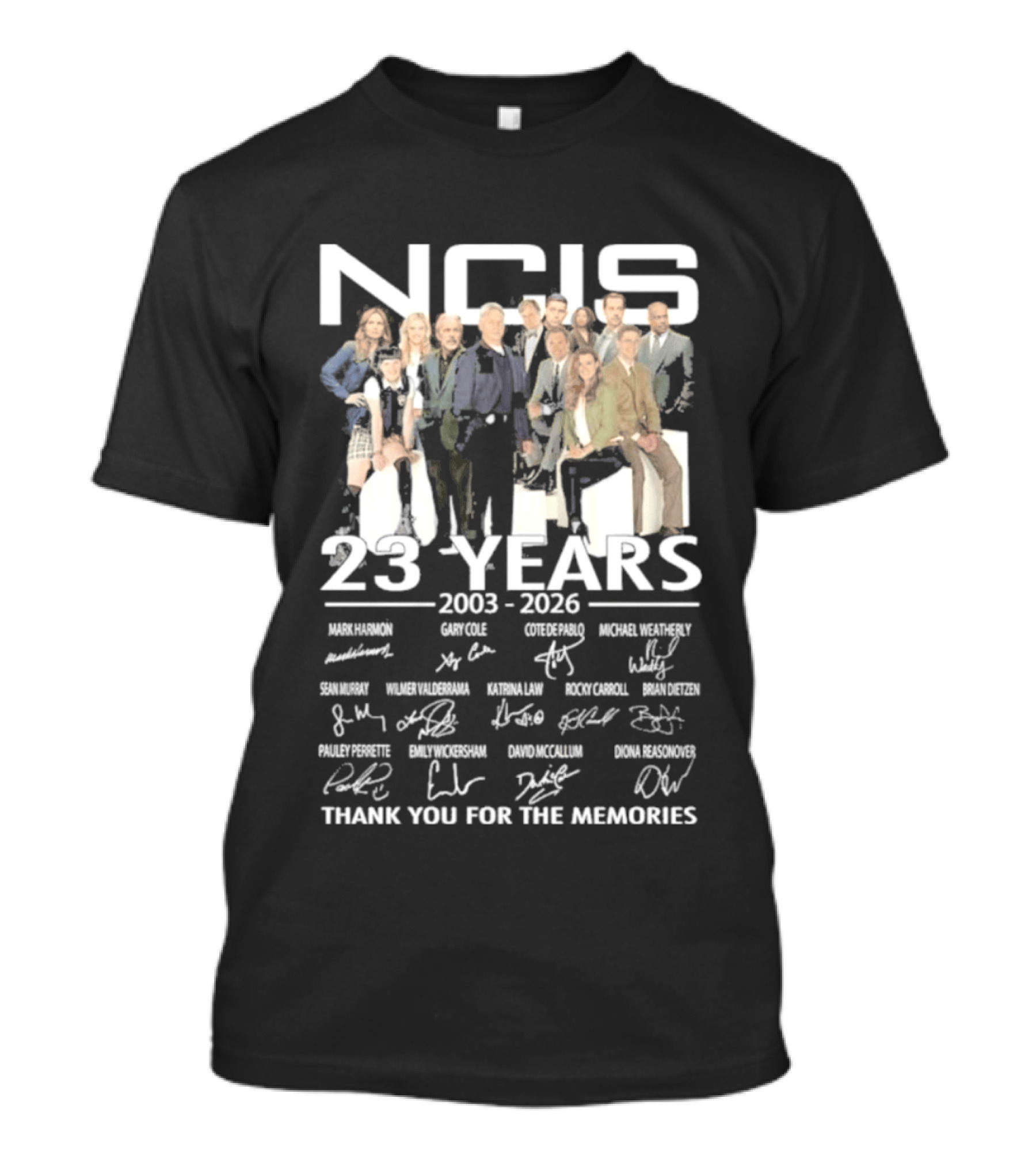 NCIS 23 Years 2003 2026 All Cast Members Autographed Thank You For The Memories T-Shirt