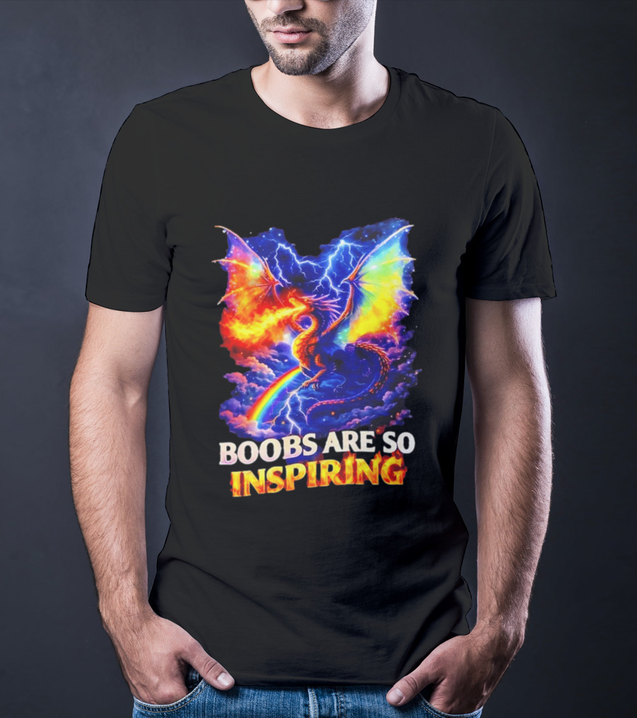 Boobs Are So Inspiring Dragon Rainbow Storm Fantasy T-Shirt