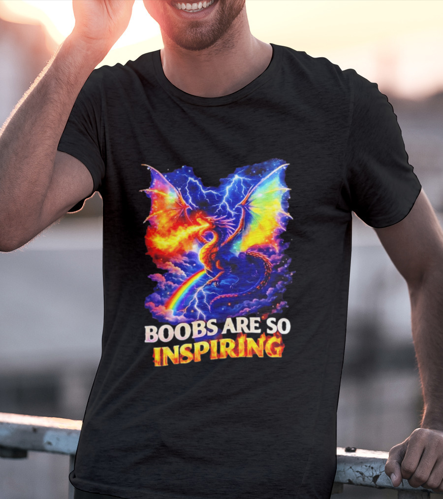 Boobs Are So Inspiring Dragon Rainbow Storm Fantasy T-Shirt