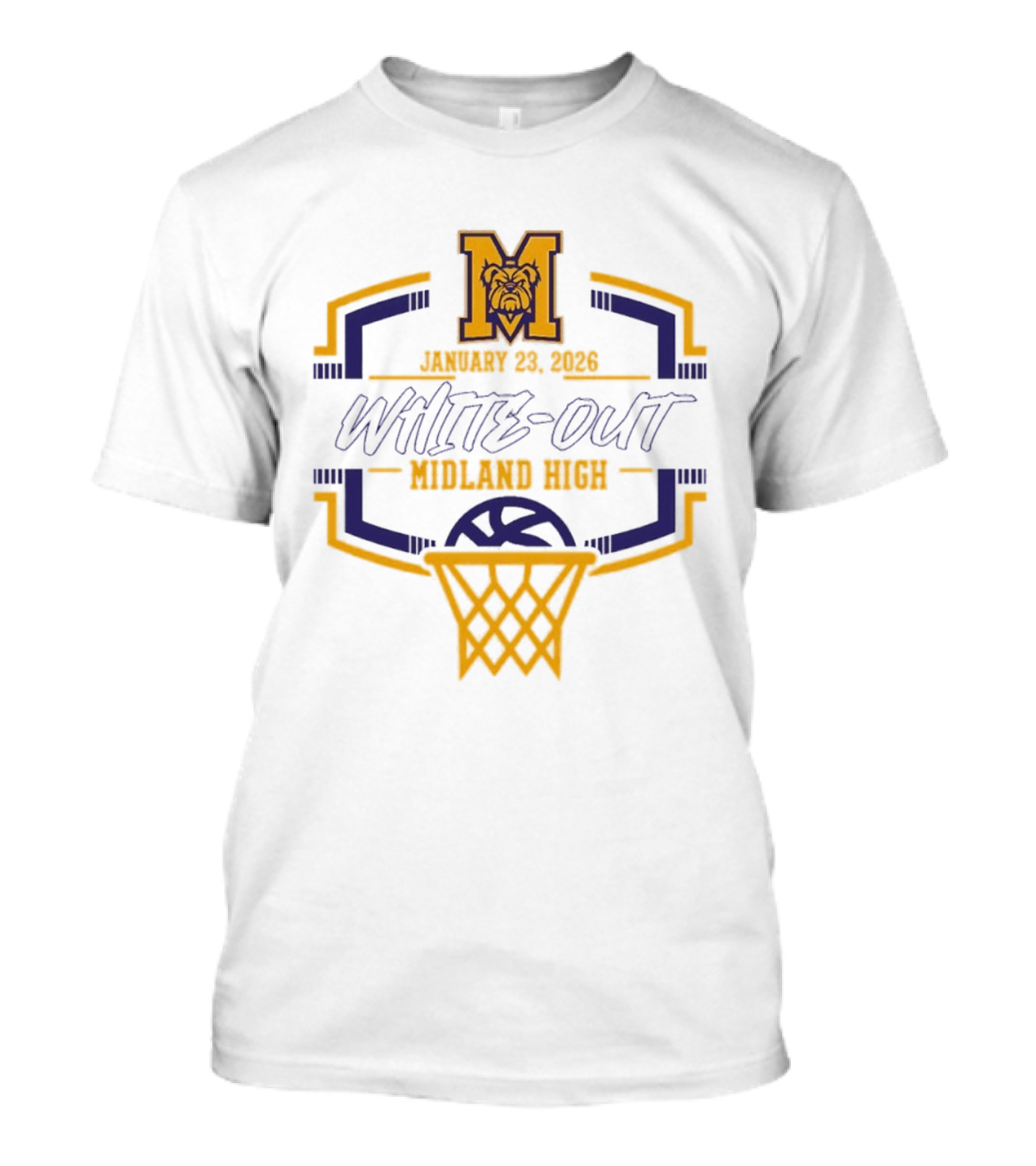 Midland High School January 23 2026 White Out Event Basketball Bulldog T-Shirt