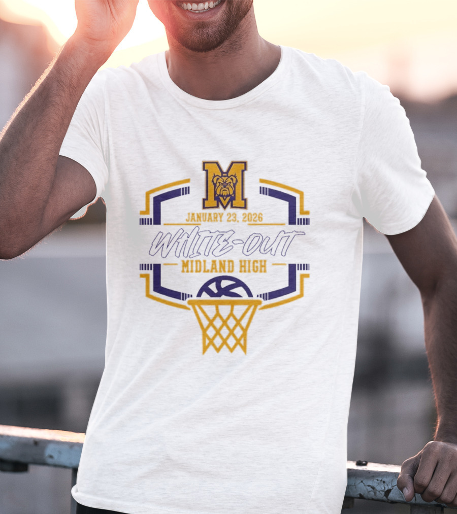 Midland High School January 23 2026 White Out Event Basketball Bulldog T-Shirt