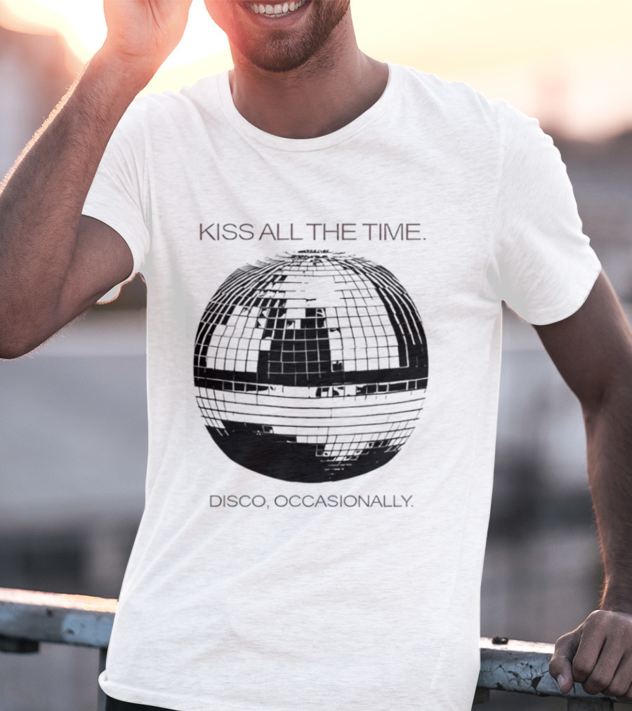 Kiss All The Time Disco Occasionally Disco Ball T-Shirt
