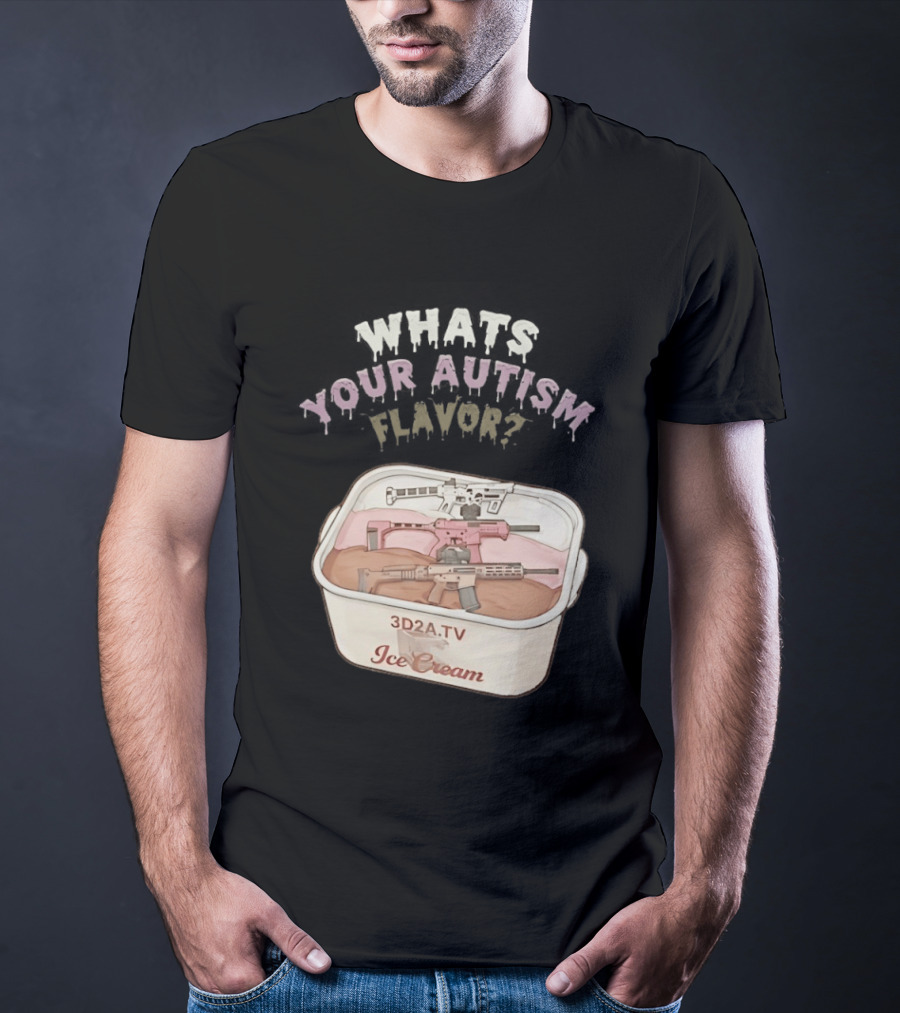 3D2A.TV Ice Cream Whats Your Autism Flavor T-Shirt