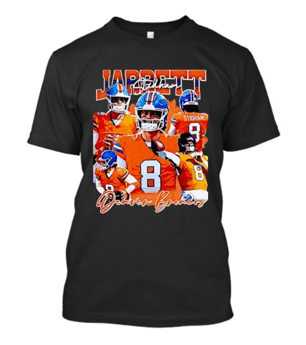 Jarrett Stidham Denver Broncos Football Number 8 Player Highlights T-Shirt