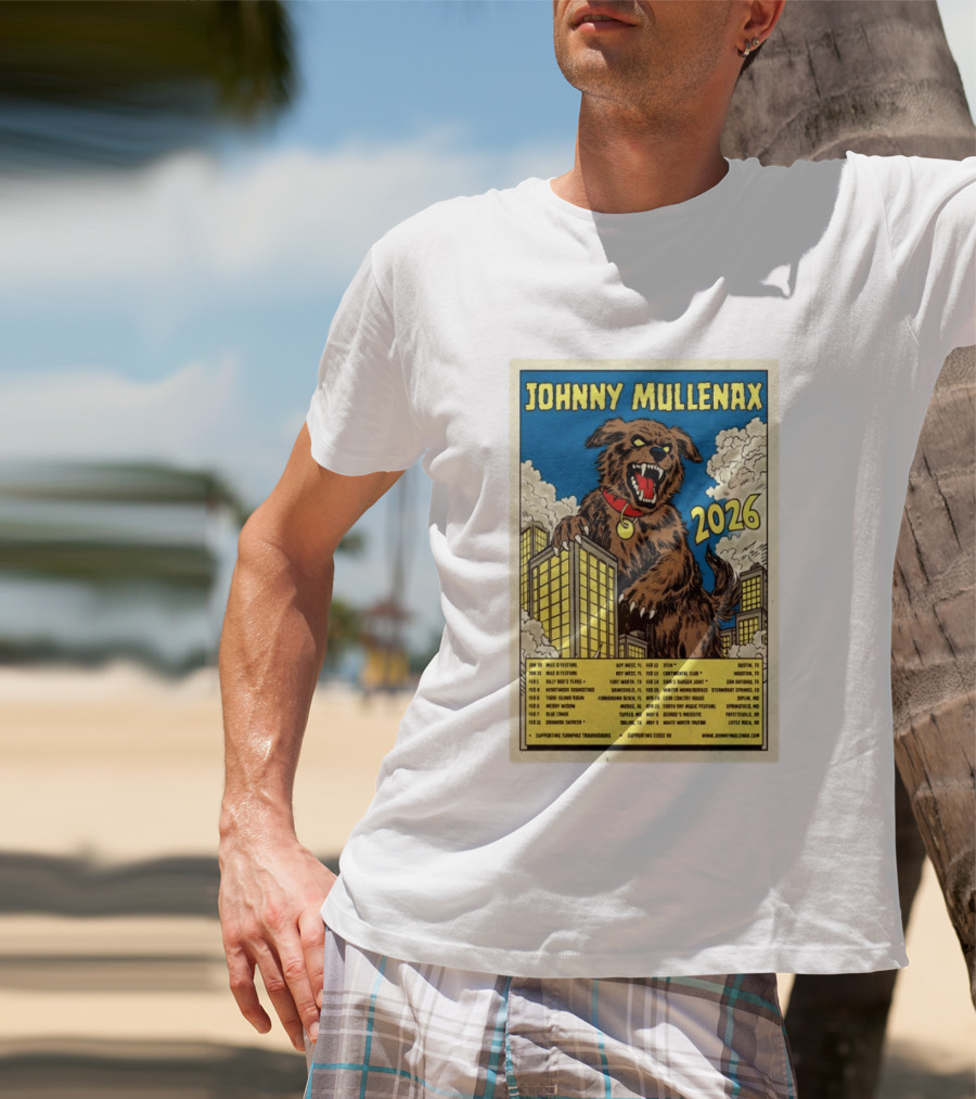 Johnny Mullenax 2026 Tour Monster Austin Key West Houston Jacksonville San Diego Savannah Springfield Sutton T-Shirt