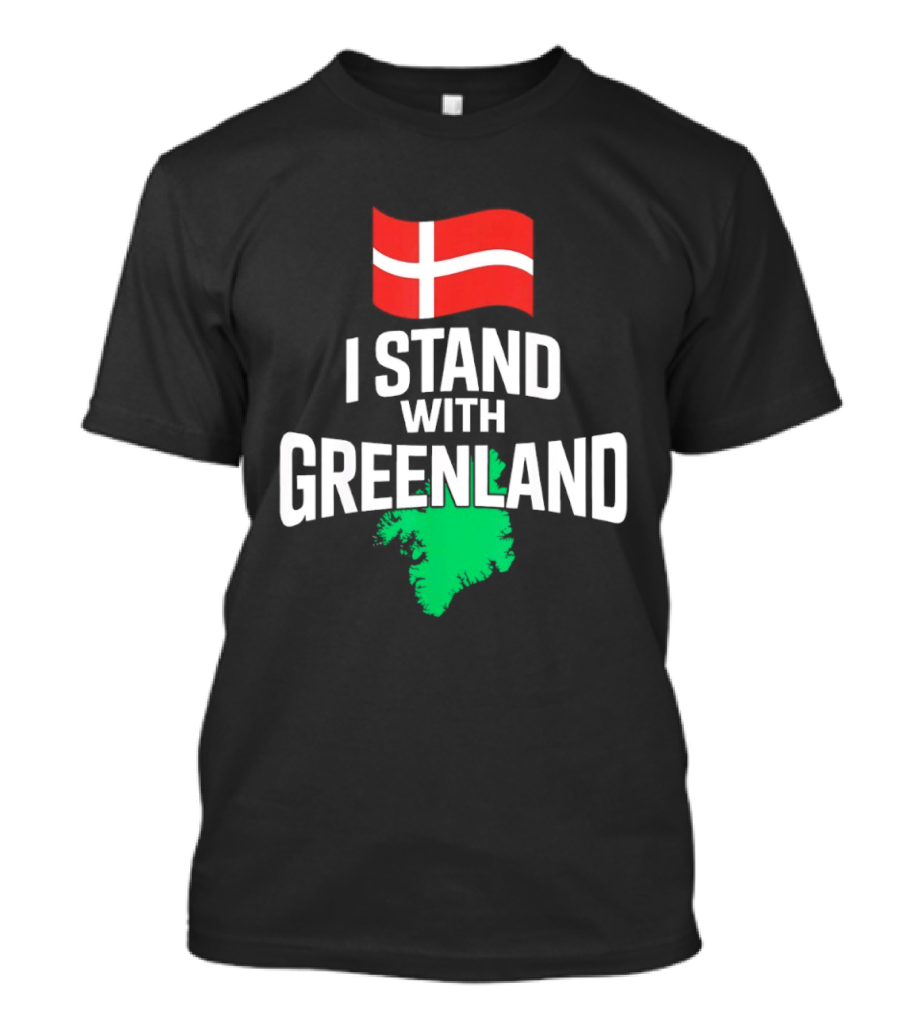 I Stand With Greenland Support Denmark Flag Not For Sale T-Shirt