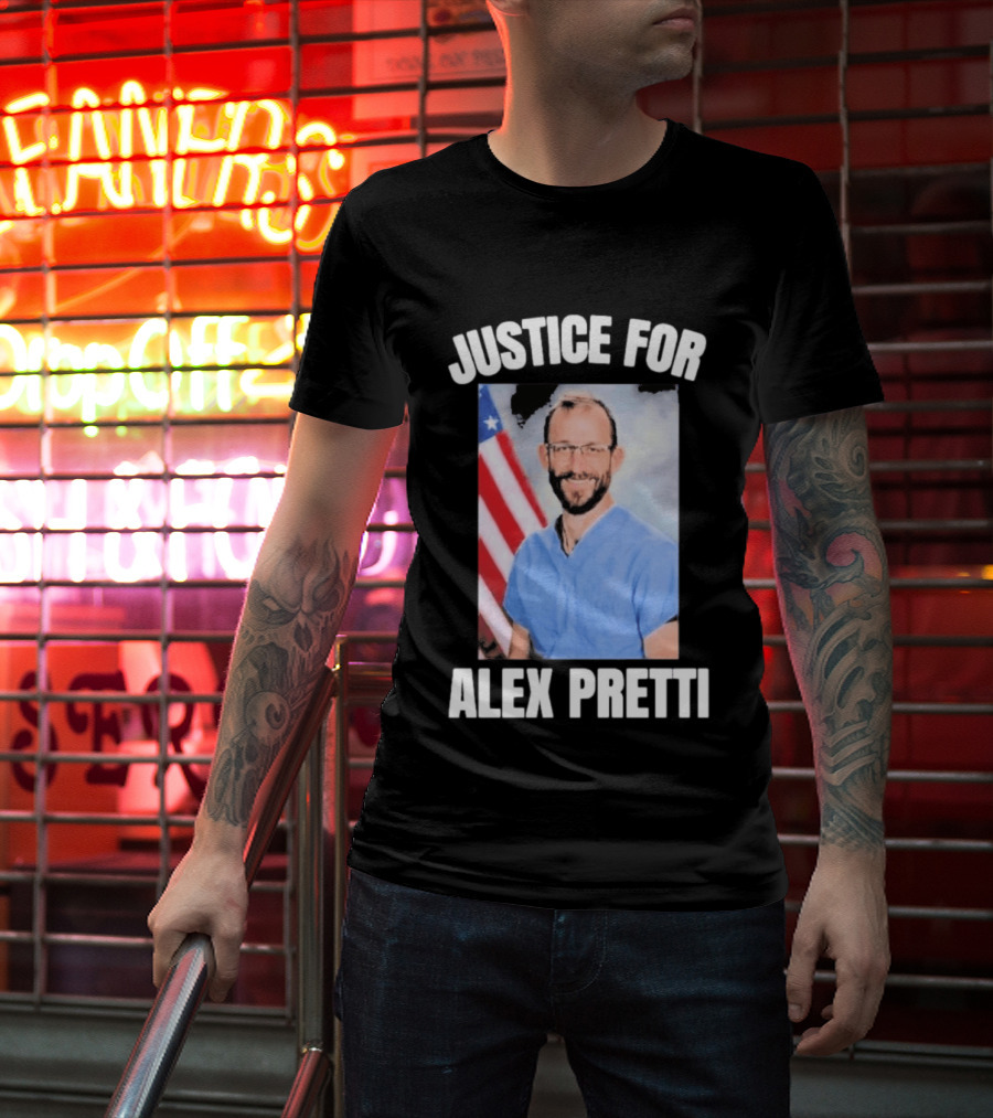 Justice For Alex Pretti American Flag Dedication T-Shirt