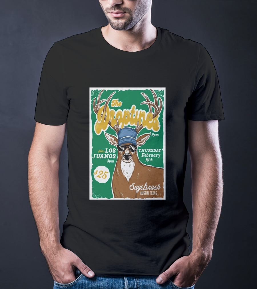 The Droptines Sagebrush Austin Texas Concert February 19 Plus Los Juanos 2026 T-Shirt