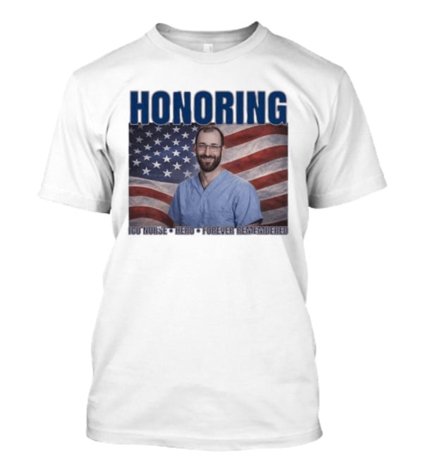 Honoring ICU Nurse Hero Forever Remembered American Flag T-Shirt