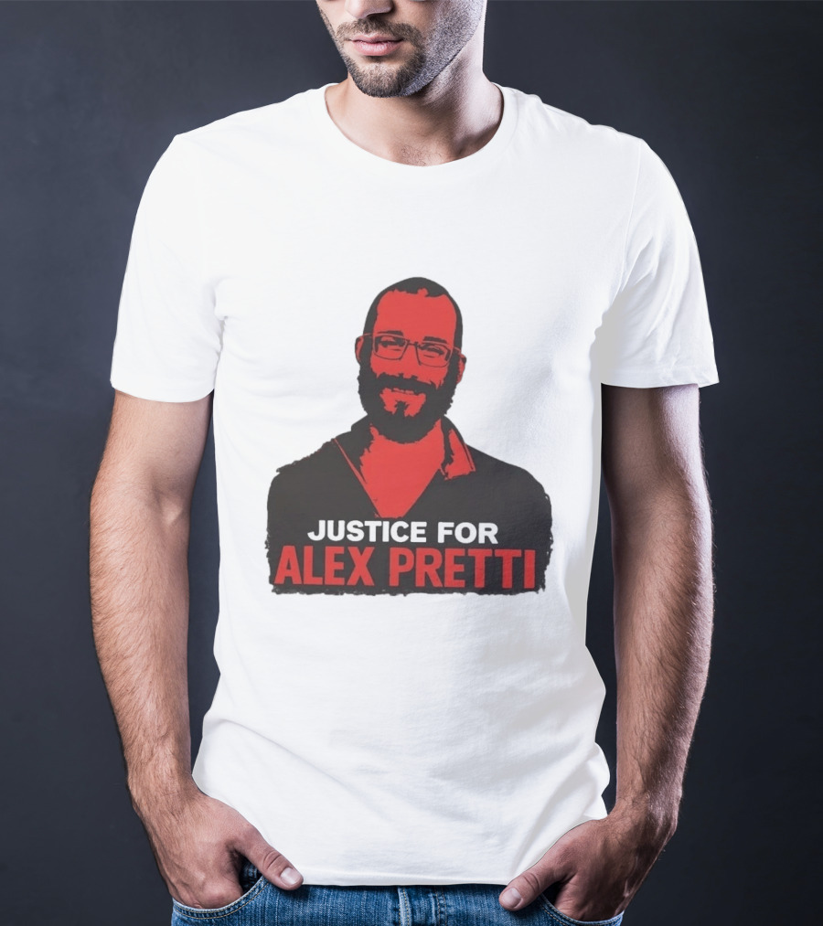 Justice For Alex Pretti Minneapolis Protest T-Shirt