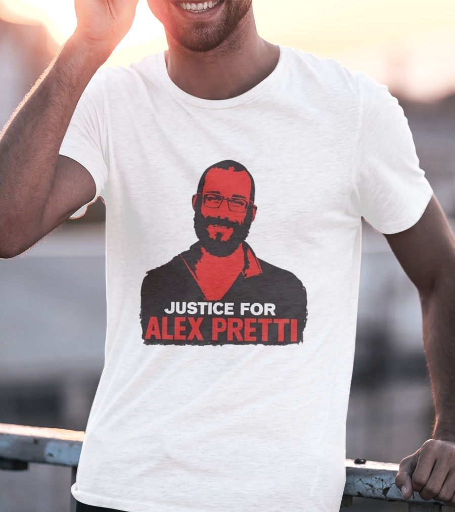 Justice For Alex Pretti Minneapolis Protest T-Shirt