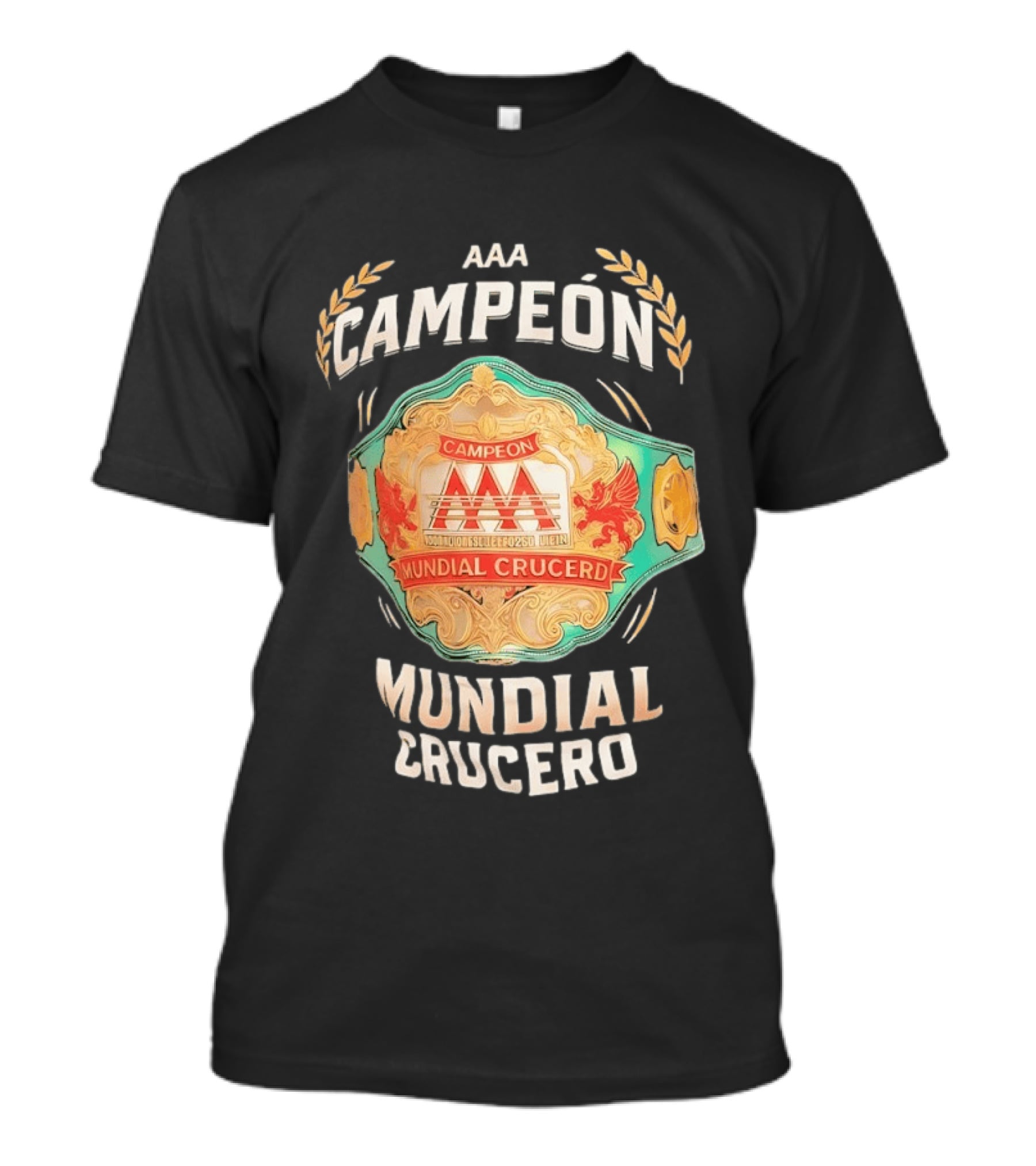 AAA Campeón Mundial Crucero Championship Belt T-Shirt