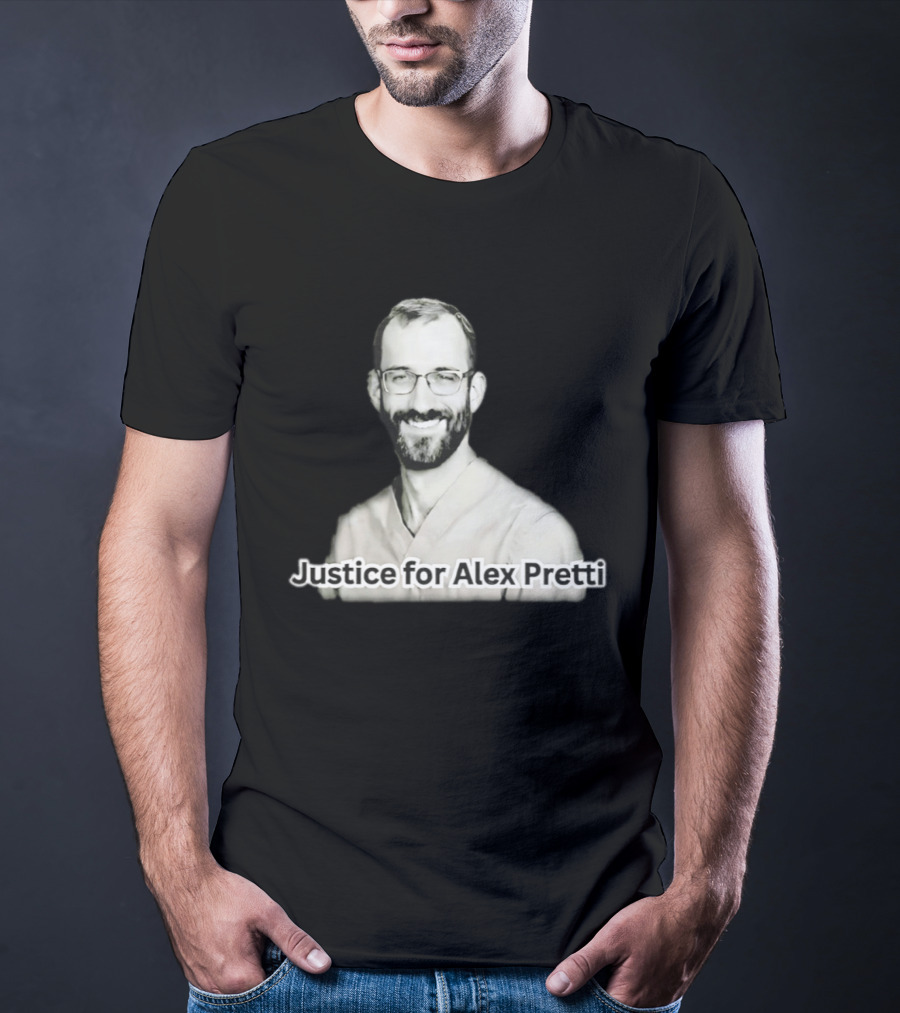 Justice For Alex Pretti Anti ICE Movement T-Shirt