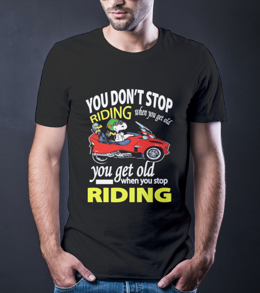 Snoopy Woodstock You Don't Stop Riding Red Car You Get Old T-Shirt