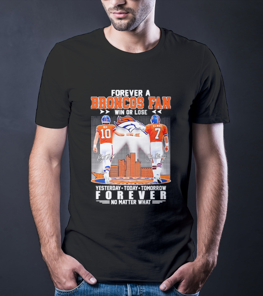 Forever A Broncos Fan Bo Nix John Elway City Skyline T-Shirt