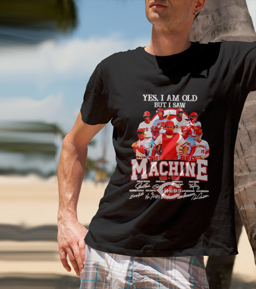 Cincinnati Reds Legendary Players The Big Red Machine 1975 To 1976 T-Shirt