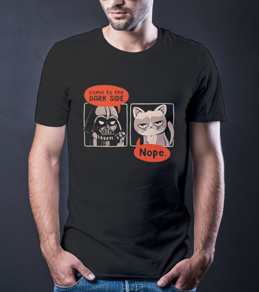 Darth Vader Come To The Dark Side Cat Nope Humor T-Shirt