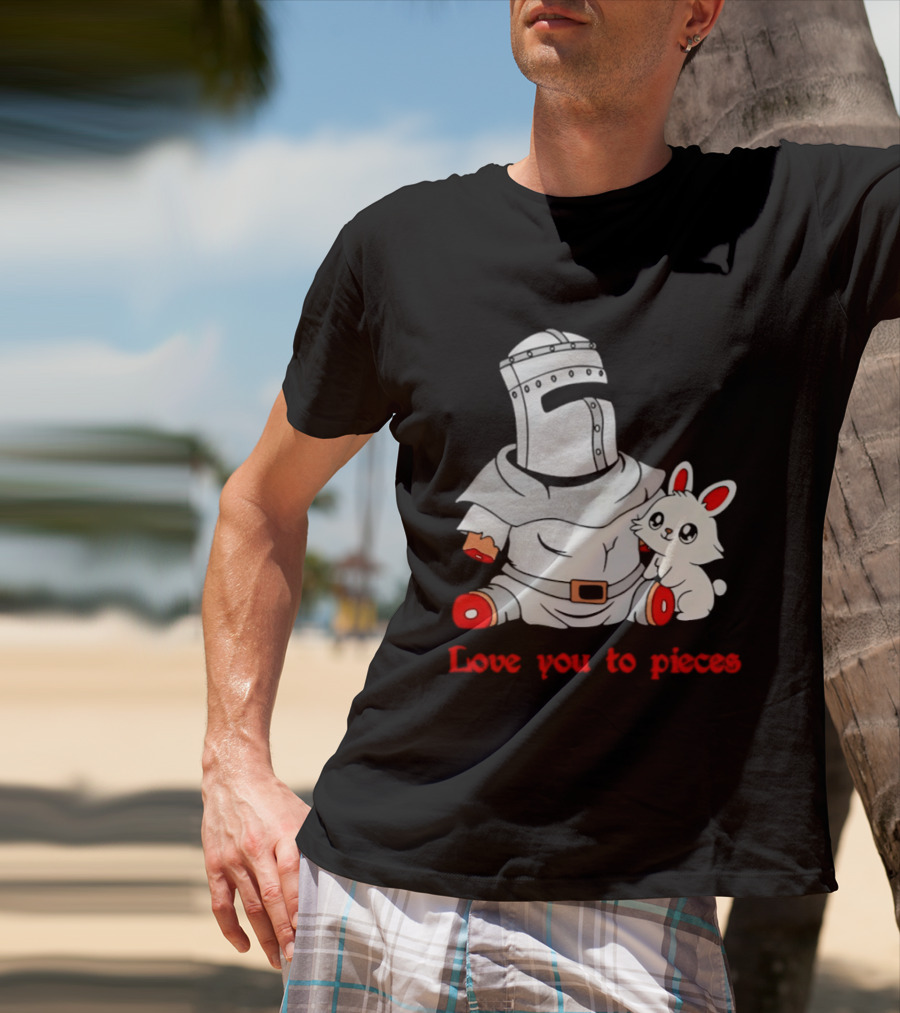 Knight With Amputated Limbs And Bunny Love You To Pieces T-Shirt