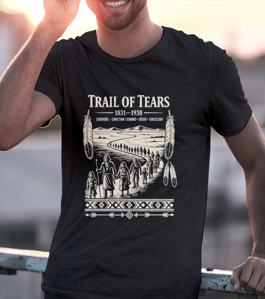 Trail Of Tears 1831 1938 Cherokee Choctaw Seminole Creek Chickasaw T-Shirt