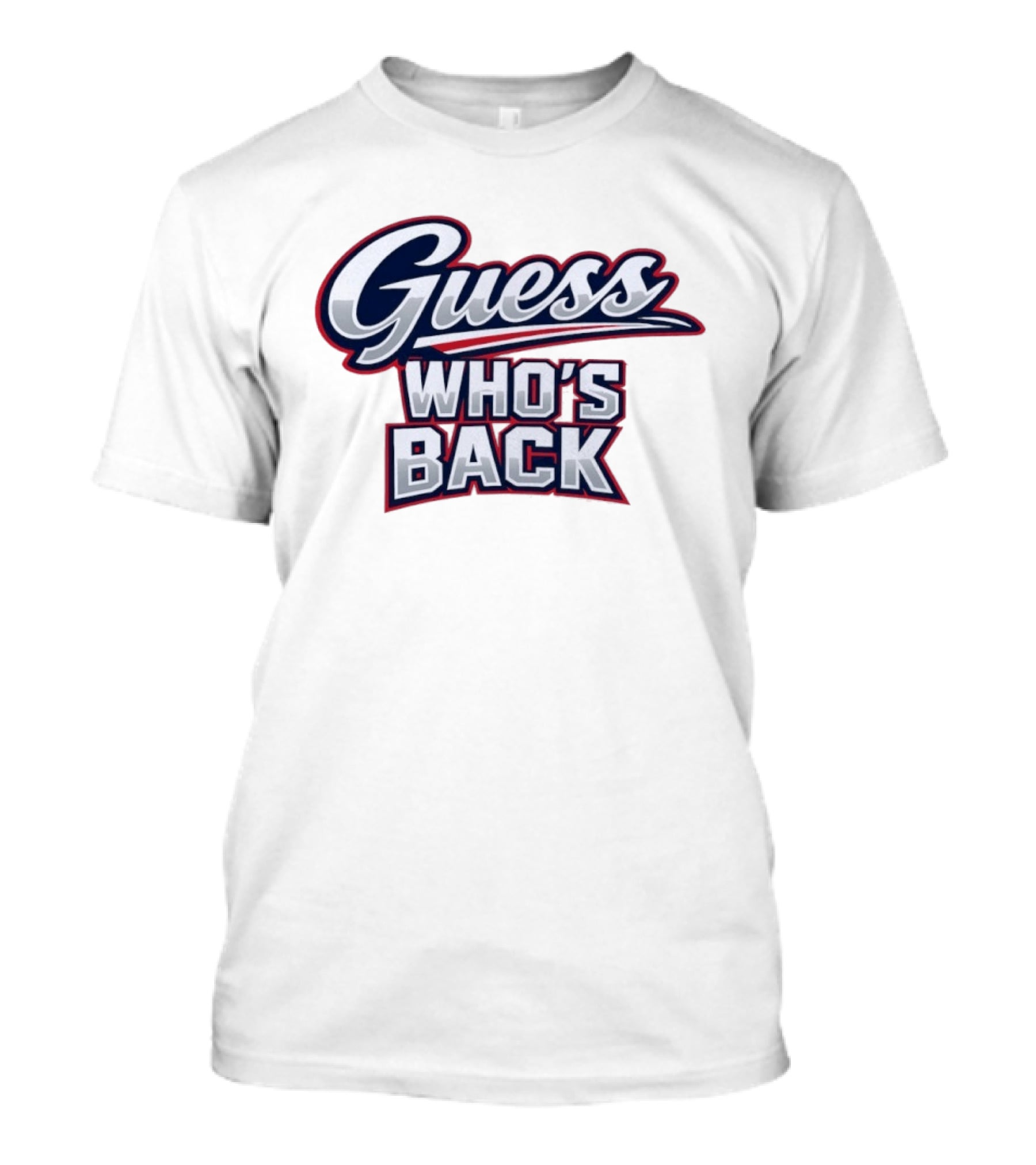 New England Patriots Guess Who's Back T-Shirt
