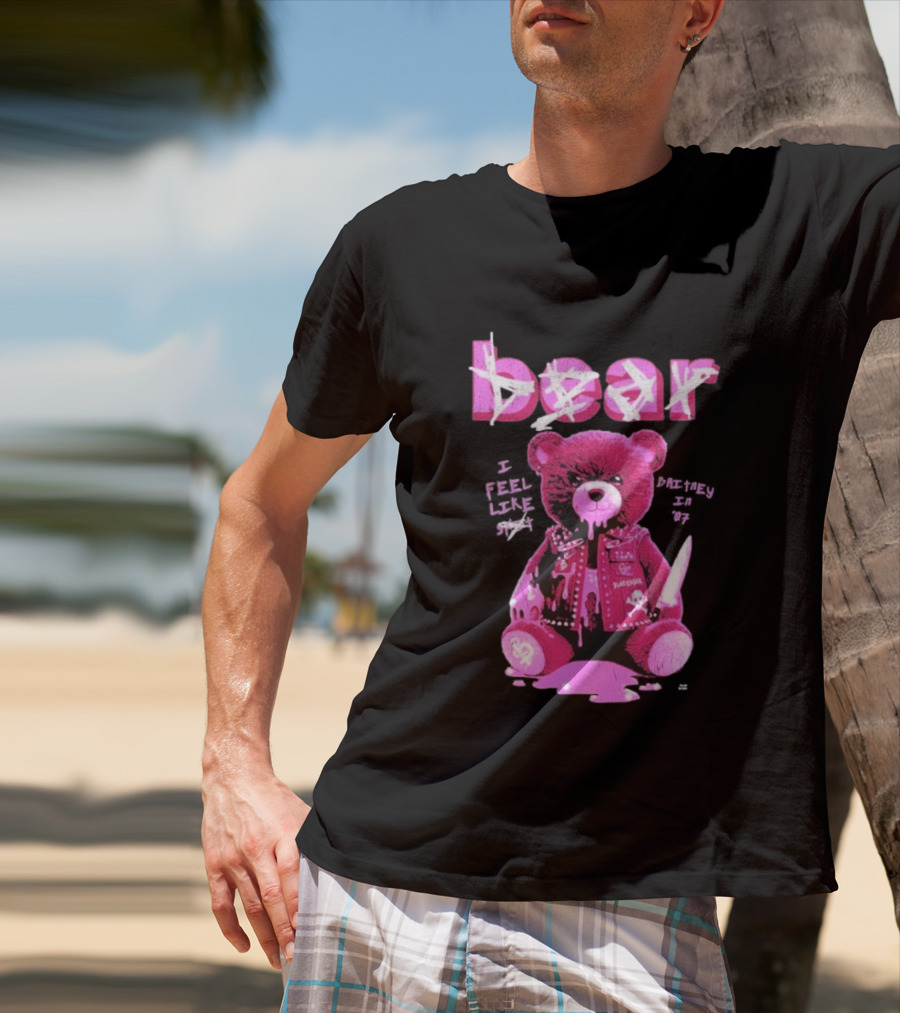 Bear Blackbear I Feel Like Britney In 07 Knife Pink Dripping Teddy T-Shirt