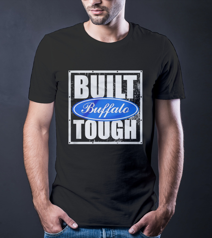 Built Tough Buffalo Ford T-Shirt