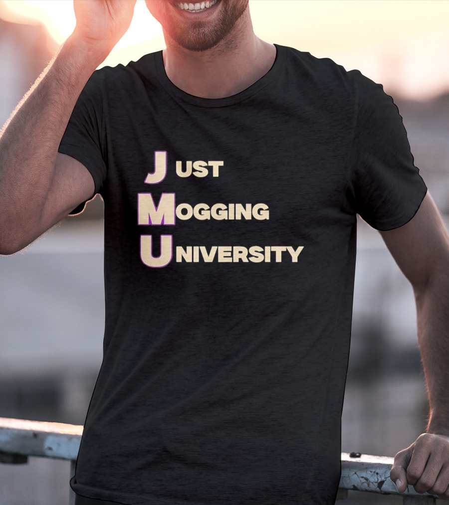 Just Mogging University JMU Football Fan Gear Collection T-Shirt
