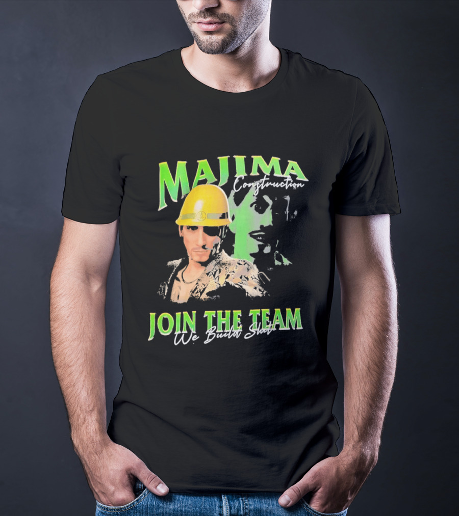 Majima Construction Join The Team We Build Surf T-Shirt
