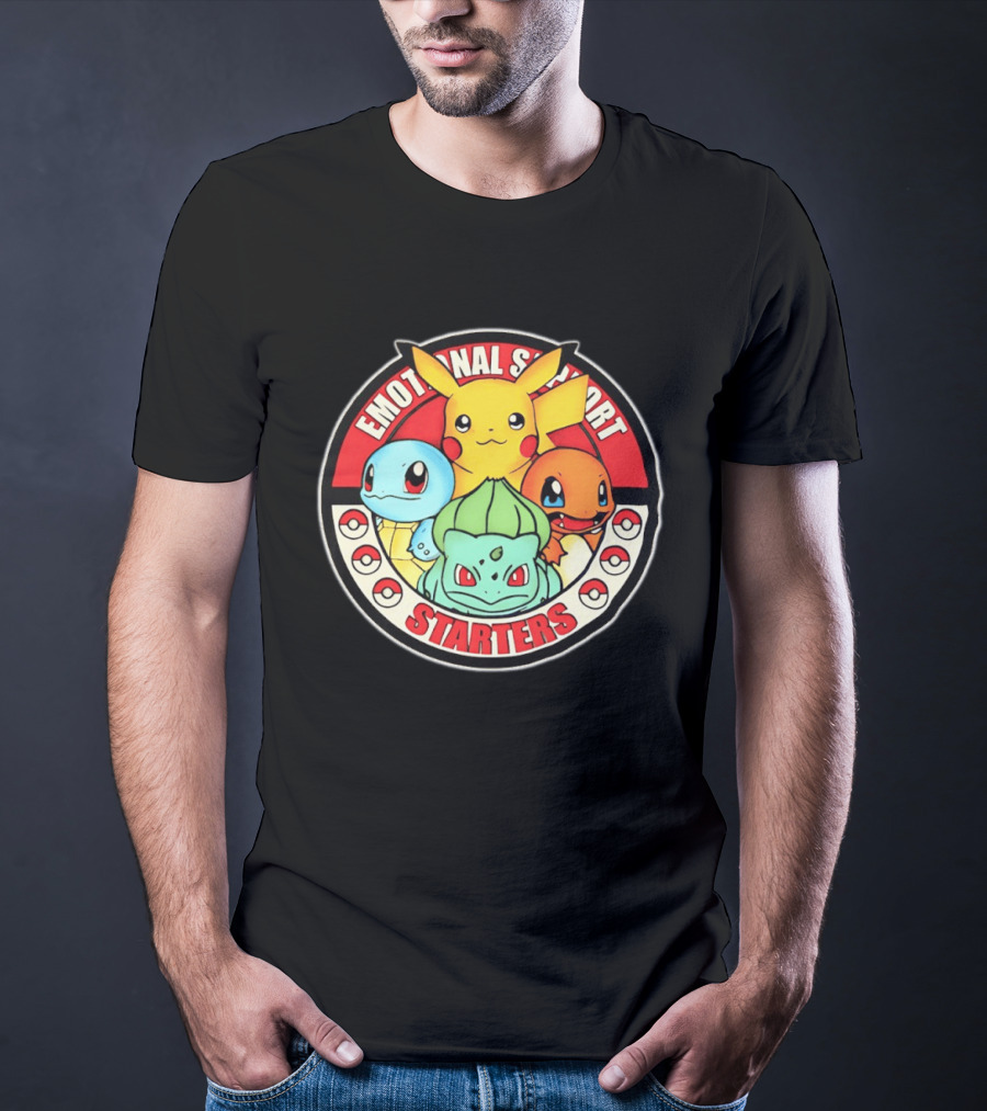 Emotional Support Starters Pikachu Squirtle Charmander Bulbasaur T-Shirt