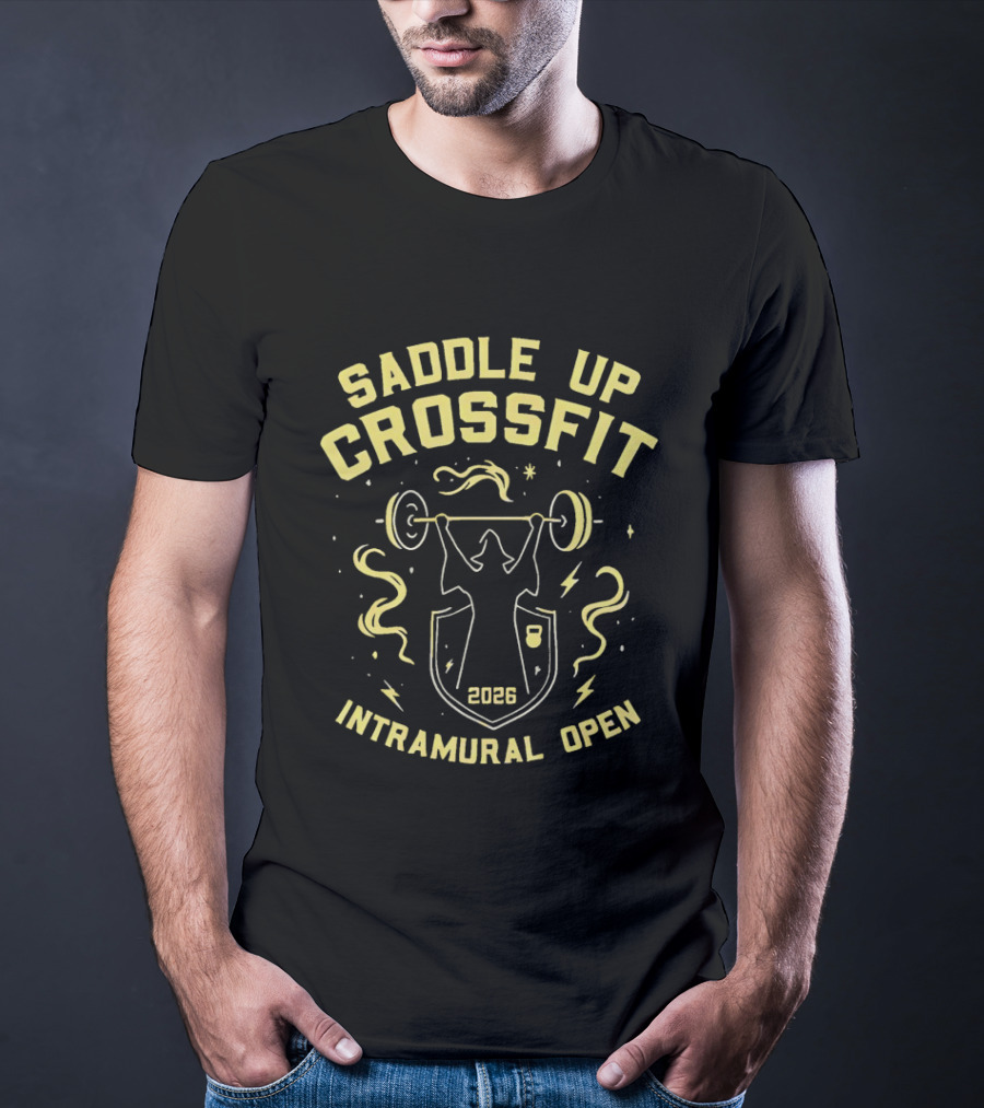 Saddle Up CrossFit 2026 Intramural Open Weightlifter T-Shirt