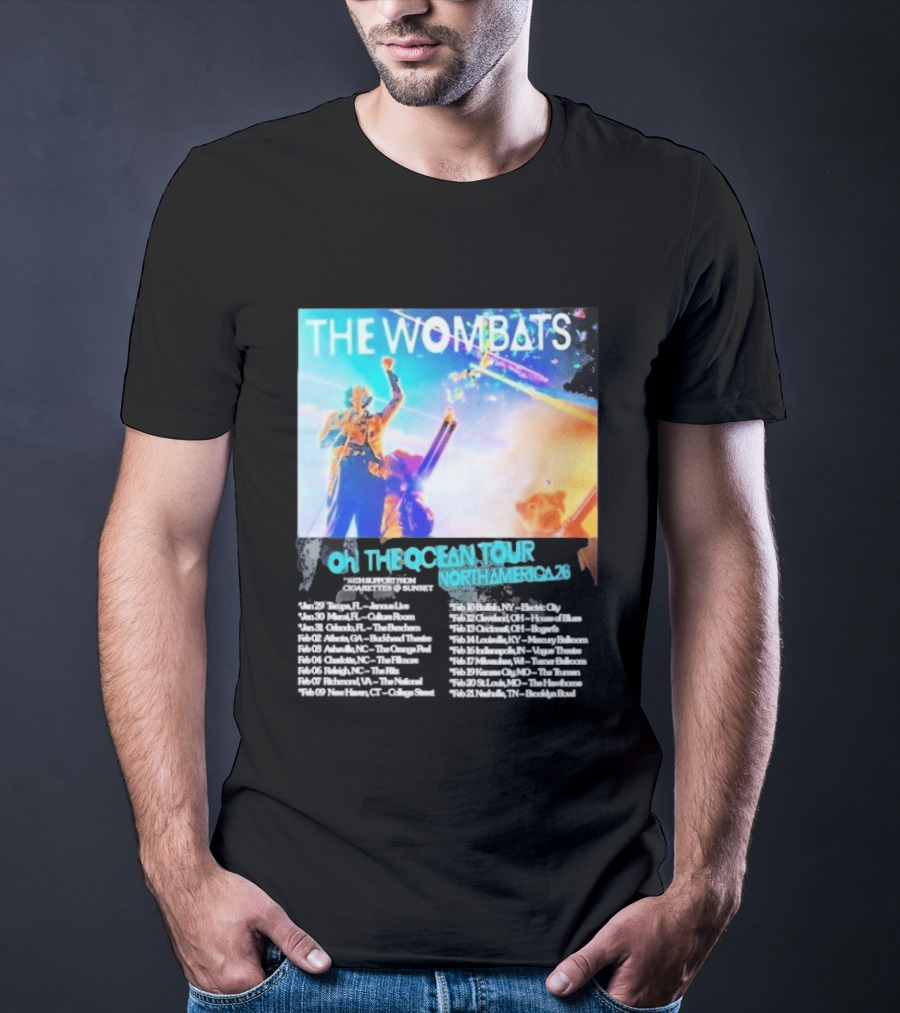 The Wombats Oh The Ocean Tour North America 2026 Dates T-Shirt
