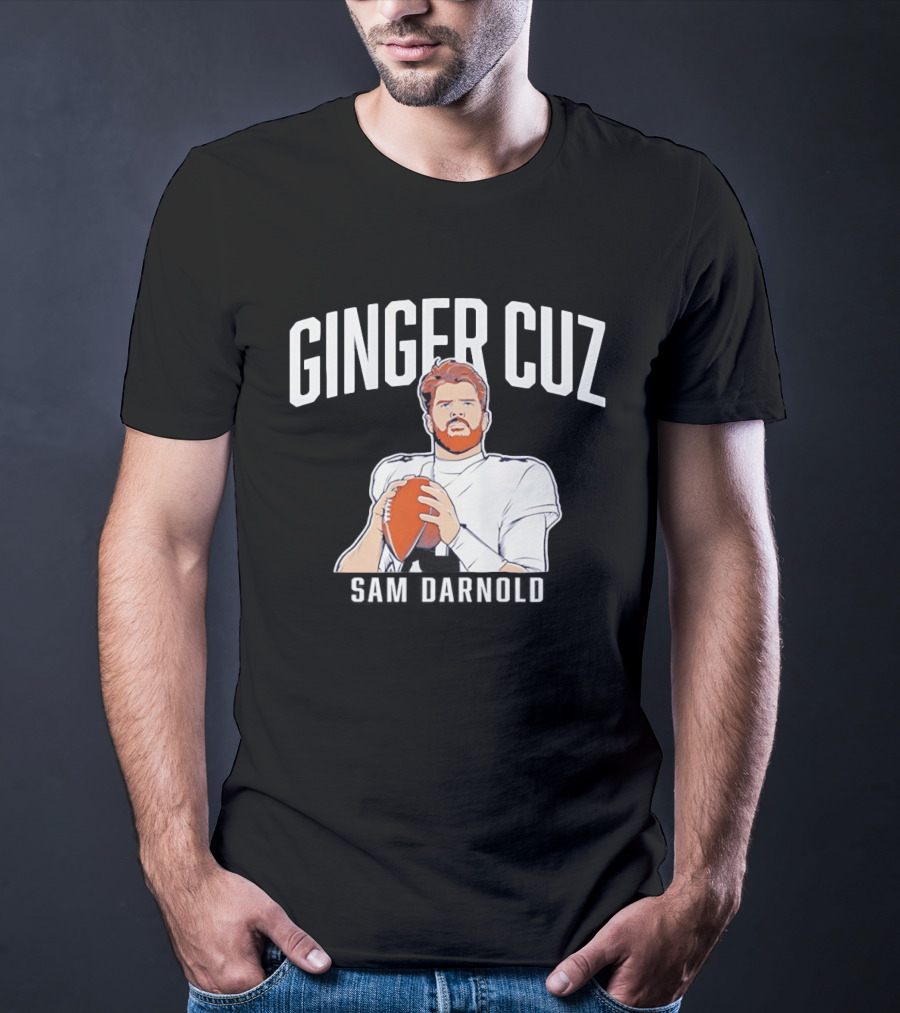 Ginger Cuz Sam Darnold Seattle Football T-Shirt