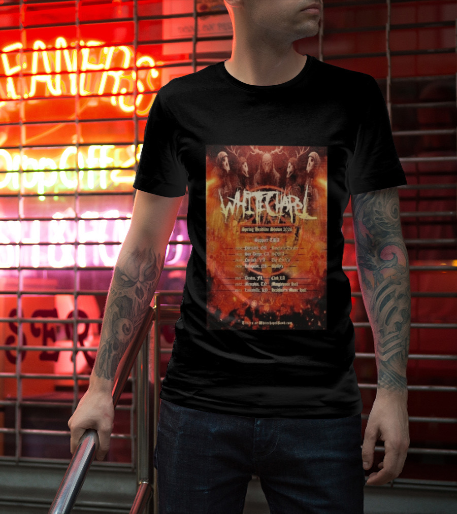 Whitechapel Spring Headline Shows 2026 Tour Dates And Locations T-Shirt
