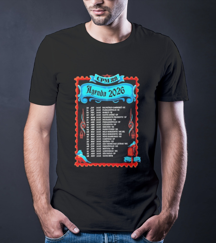 CPM 22 Agenda 2026 Tour Dates And Locations List T-Shirt