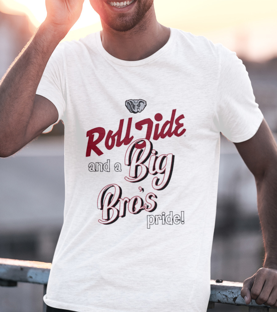 Roll Tide And A Big Bro's Pride With Elephant T-Shirt