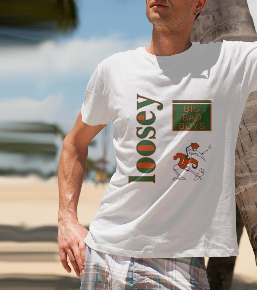 Big Bad Boys Loosey Miami Hurricanes T-Shirt
