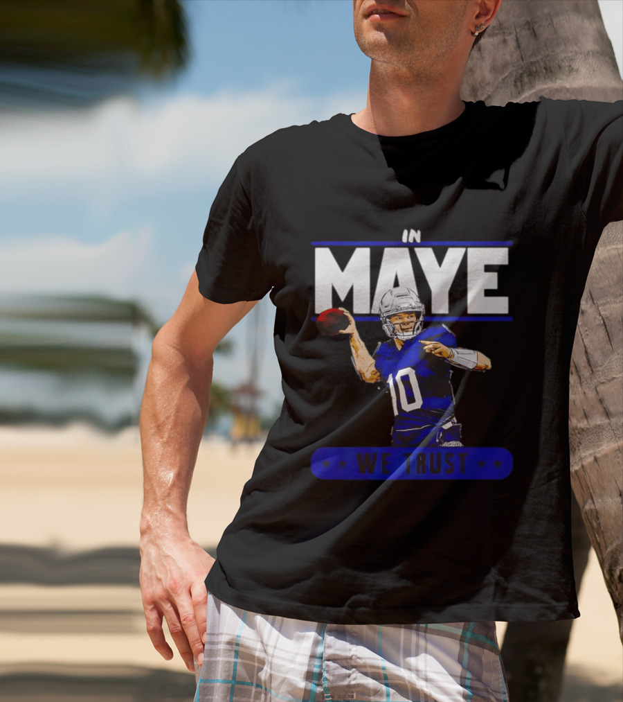 MAYE In We Trust New England Patriots Football T-Shirt