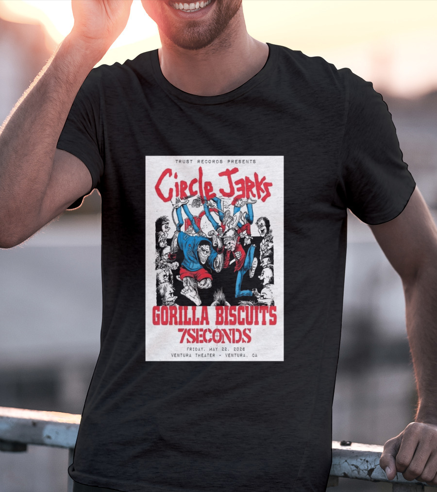 Circle Jerks Gorilla Biscuits 7Seconds Trust Records Ventura Theater May 22 2026 T-Shirt