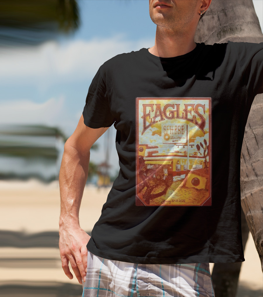 Eagles Sphere Las Vegas January 30 31 2026 T-Shirt