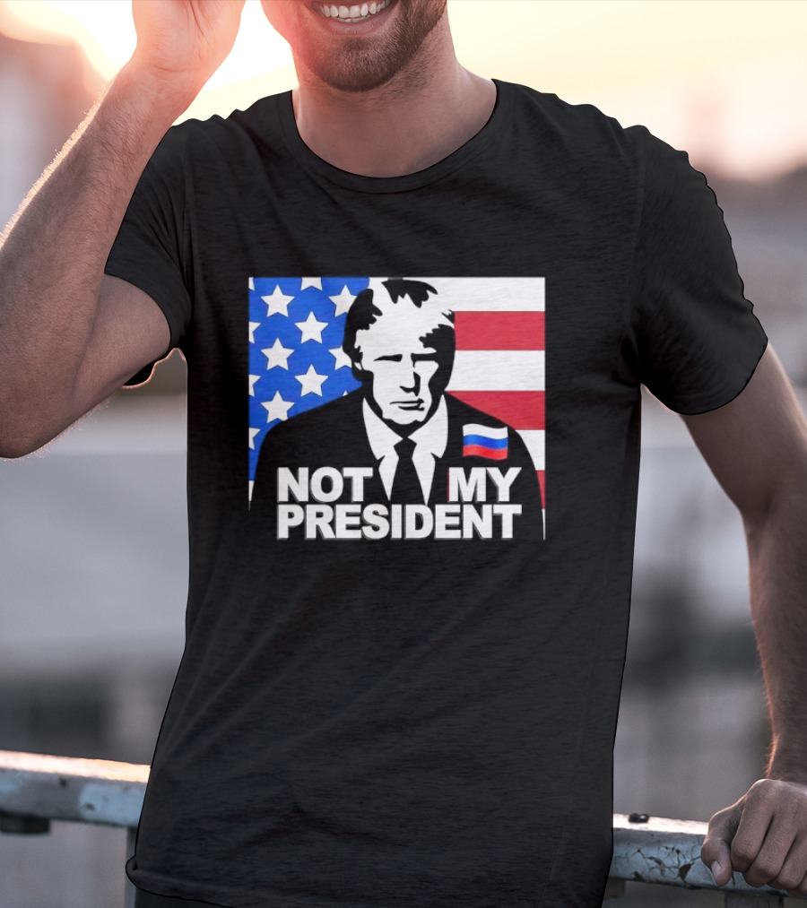 Not My President USA Flag American Russian T-Shirt