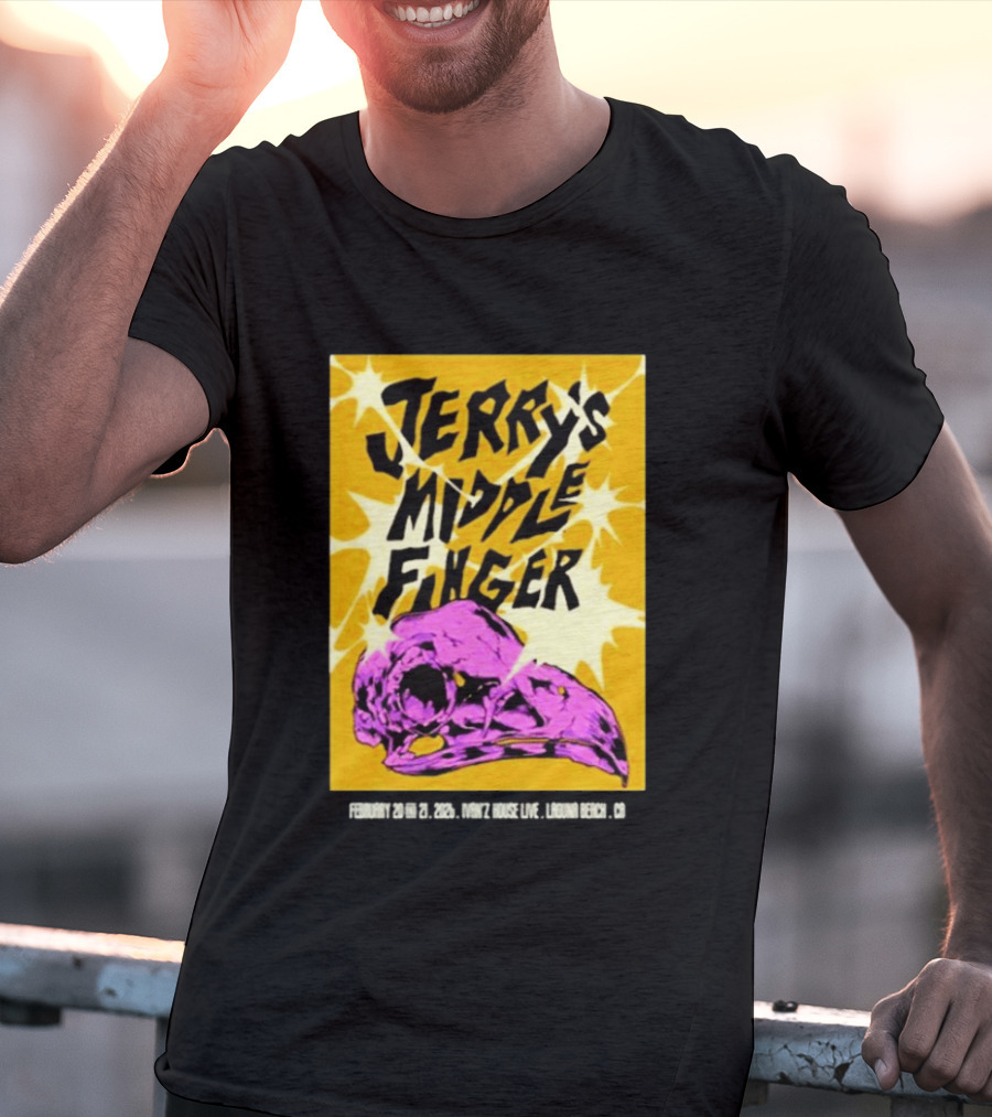 Jerry's Middle Finger Ivan's House Laguna Beach California February 20 & 21 2026 T-Shirt
