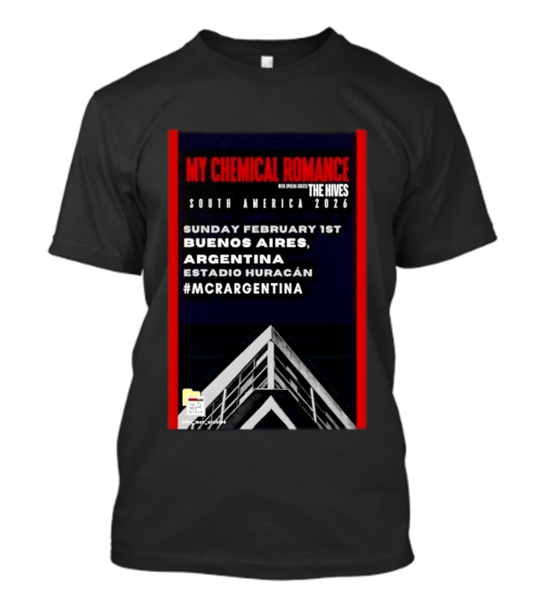 My Chemical Romance South America 2026 Buenos Aires Estadio Huracán Sunday February 1st The Hives #MCRARGENTINA T-Shirt