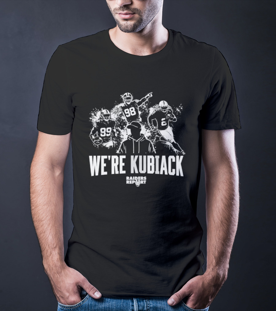 Las Vegas Raiders We're Kubiack Football Silhouette Raiders History T-Shirt